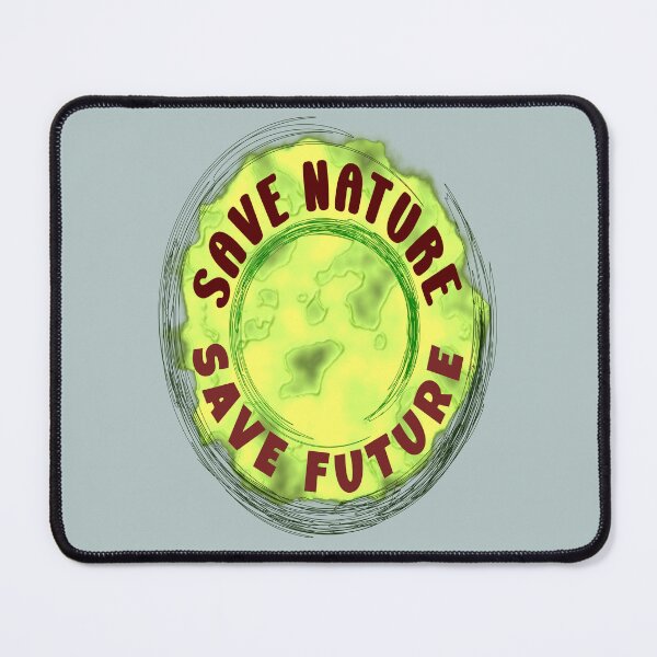 Item preview, SAVE NATURE TO SAVE FUTURE designed and sold by DNC1134.