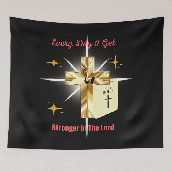 Item preview, Every Day I Get Stronger In The Lord designed and sold by marvacousins246.