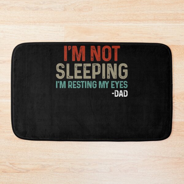 Item preview, Mens I'm not sleeping I'm Just Resting My Eyes Dad Funny Daddy designed and sold by RichardxBen.