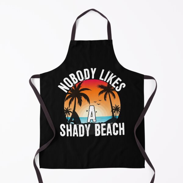 Item preview, Nobody Likes A Shady Beach Summer Vacation Family Cool designed and sold by Echo Dusk.