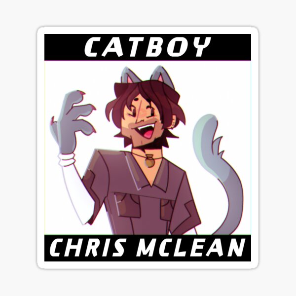 Catboy Chris Mclean Sticker For Sale By Gebugebu Redbubble 0394