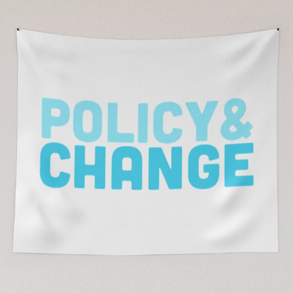 Item preview, Policy And Change designed and sold by radiantdark.