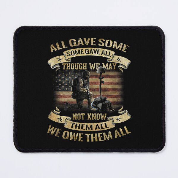 Item preview, All Gave Some, Some Gave All We Owe Them All Memorial Day designed and sold by SatouKuru.