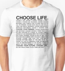 Choose Life Monologue Unisex T-Shirt