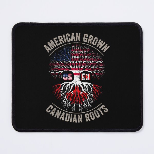 Item preview, American Grown Canadian Roots US-EH Canada Flag designed and sold by SatouKuru.