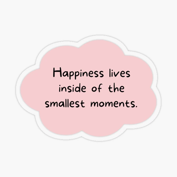 Happy Sticker - Happiness Quote Sticker  Sticker for Sale by