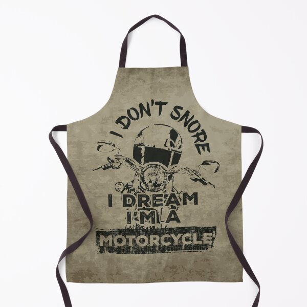 Item preview, I don't snore I dream I'm a motorcycle - Aged designed and sold by F440.