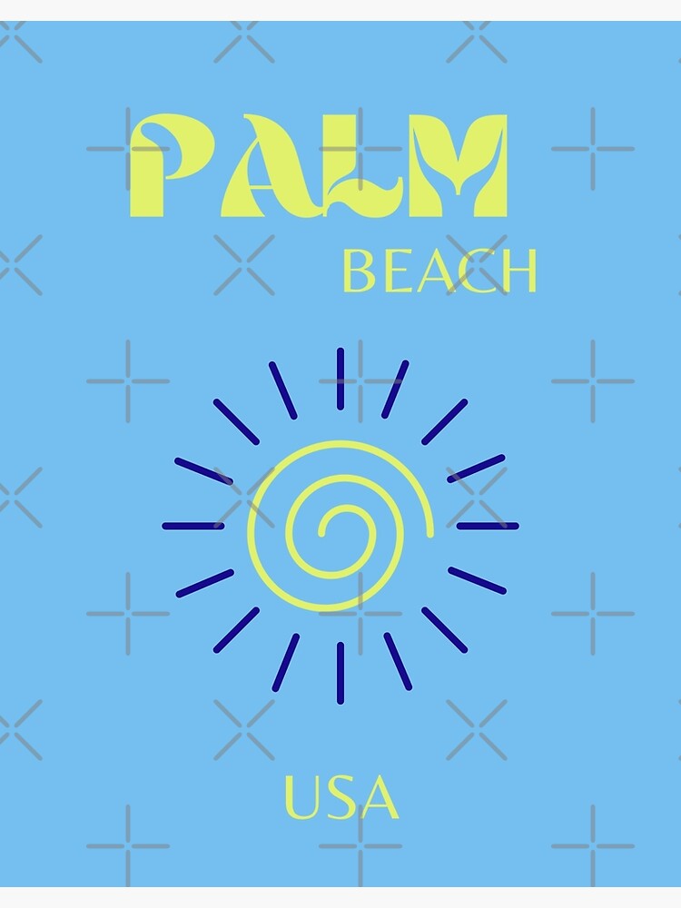 Summer Time Palm Beach Florida | VSCO Retro Aesthetic | Poster