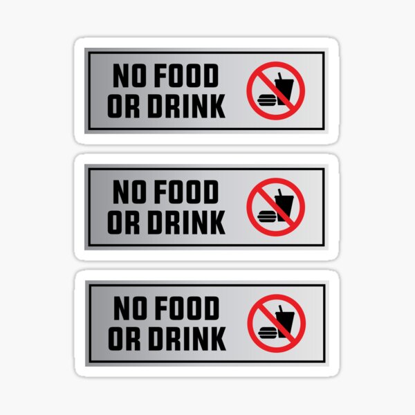 Artikel-Vorschau von Schild „Kein Essen oder Trinken“ im 3er-Pack, designt und verkauft von StickDeco.