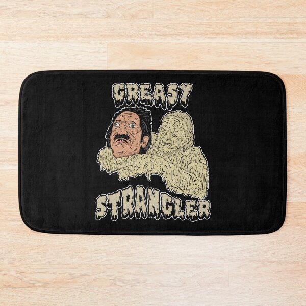 Item preview, the greasy strangler   designed and sold by MindofaSnail.