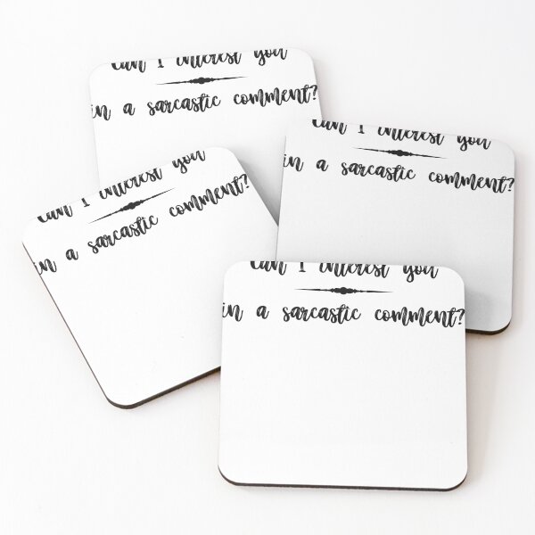 Item preview, Can I interest you in a sarcastic comment? rate designed and sold by Mirksaz-designs.