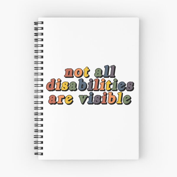 Item preview, not all disabilities are visible designed and sold by dinobees.