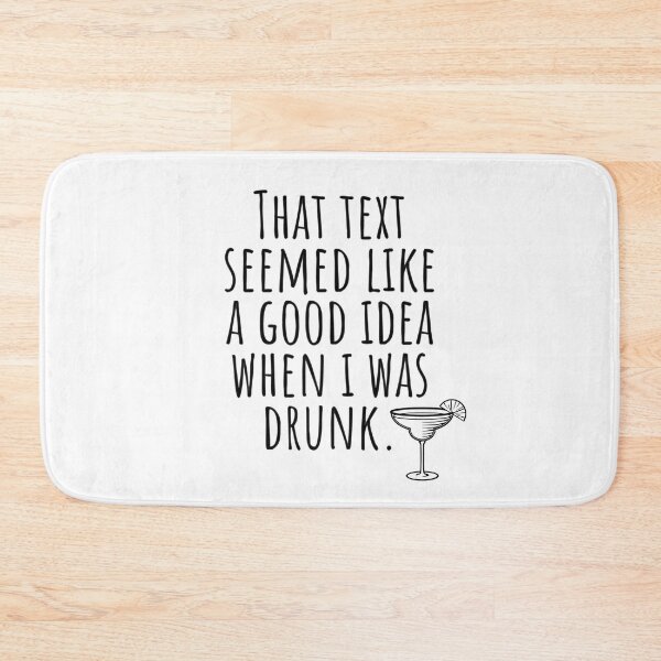 Item preview, Funny Drunk Texting Design - Humorous Drinking Saying designed and sold by AlanPhotoArt.