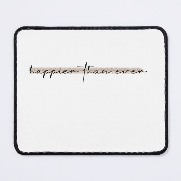 Item preview, Happier Than Ever designed and sold by Bloom Faithfully.