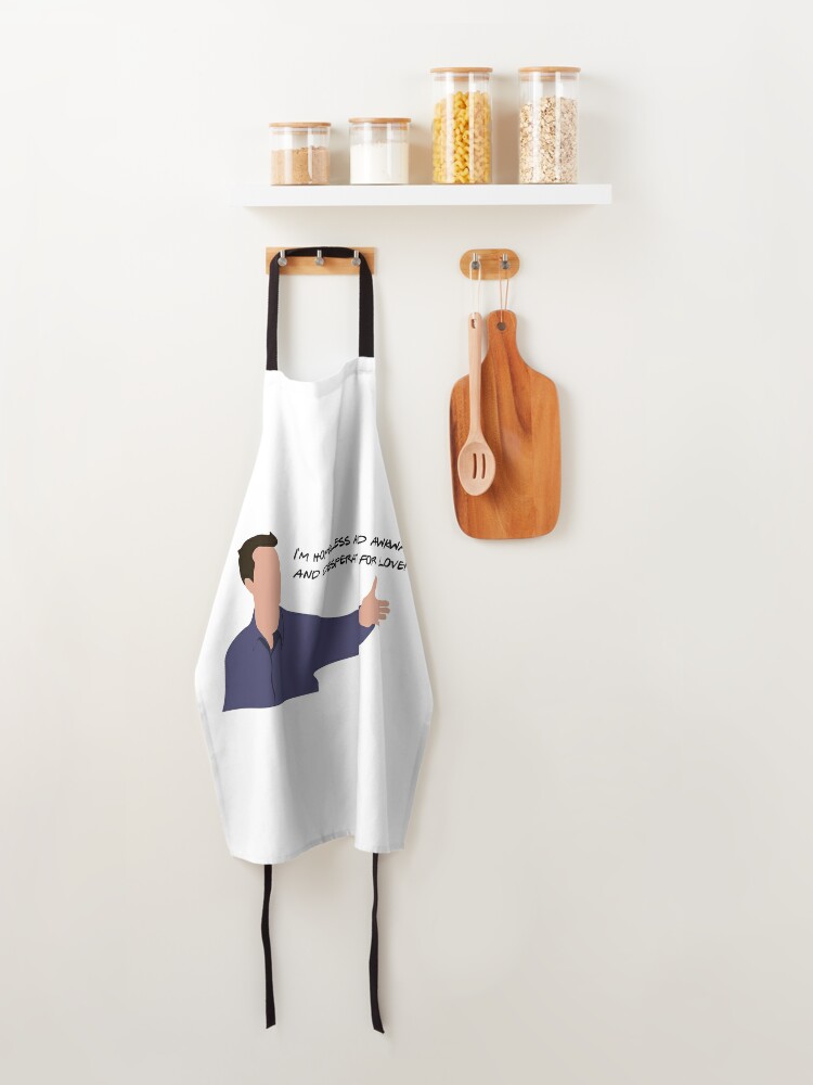 Discover I'm hopeless and awkward and desperate for love. Apron