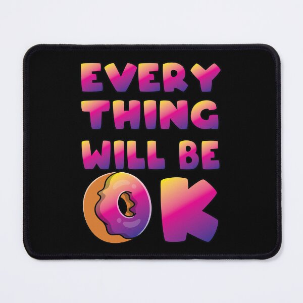 Item preview, Everything will be ok donuts designed and sold by Donutlovers.