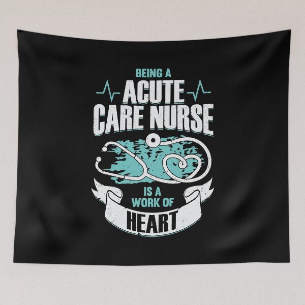 Item preview, Being A Acute Care Nurse Is A Work Of Heart designed and sold by Marcid95.