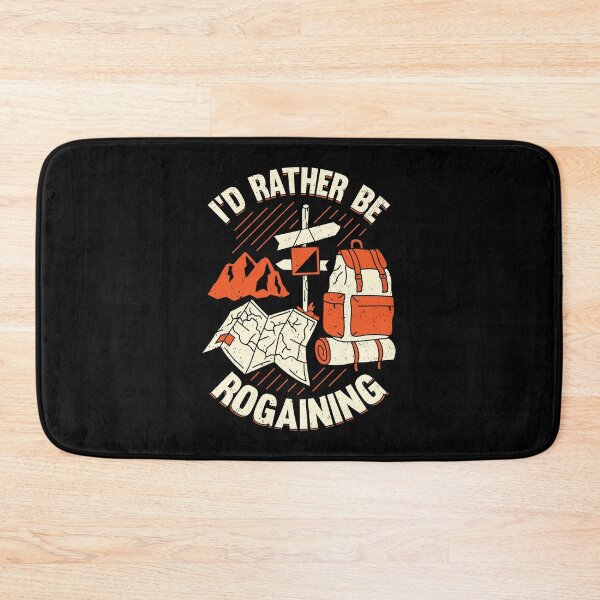 Item preview, I'd Rather Be Rogaining Rogaines Hobby Gift designed and sold by Marcid95.