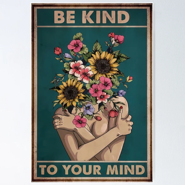 Be Kind To Your Mind Poster, Bookish Gifts, Classroom Decor, Love