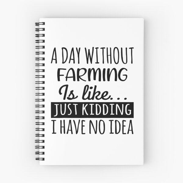 Item preview, A Day without Farming  is Like, Funny Cool Farming  Mens Womens girls Lovers Birthday Christmas Gift Shirt designed and sold by xlnv.