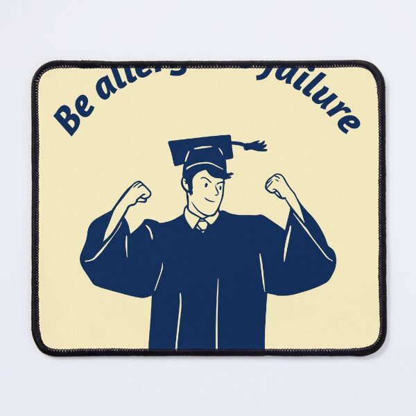 Item preview, Be allergic to failure designed and sold by Popecm.
