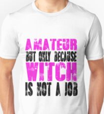 Amateur Witch Unisex T-Shirt
