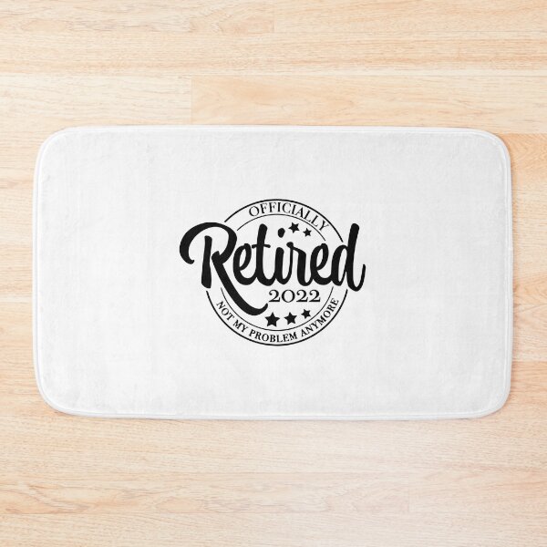 Item preview, Funny Retired 2022 Not my Problem designed and sold by ZimbomDesigner.