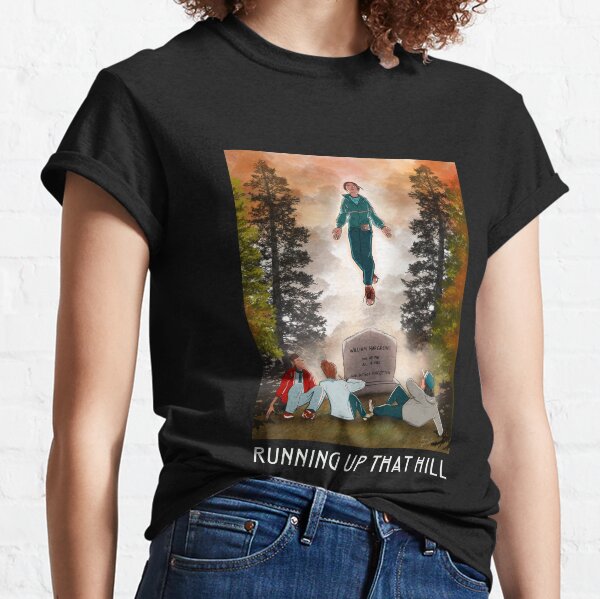 Item preview, Stranger things Last season 4 Running up that hill designed and sold by Neeyotic.