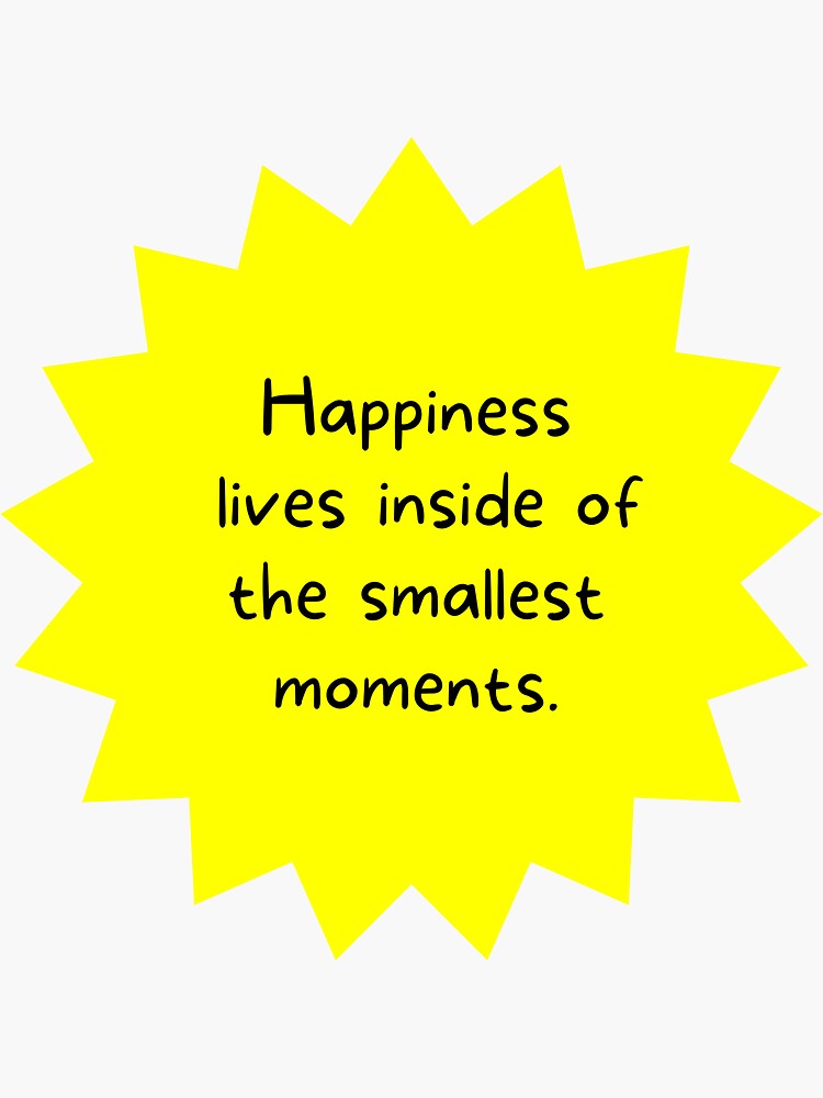 Cute Sticker for Kids and Adults - Happy Positive Quote Stickers - Yellow  Stickers Sticker for Sale by Christy Ann Martine