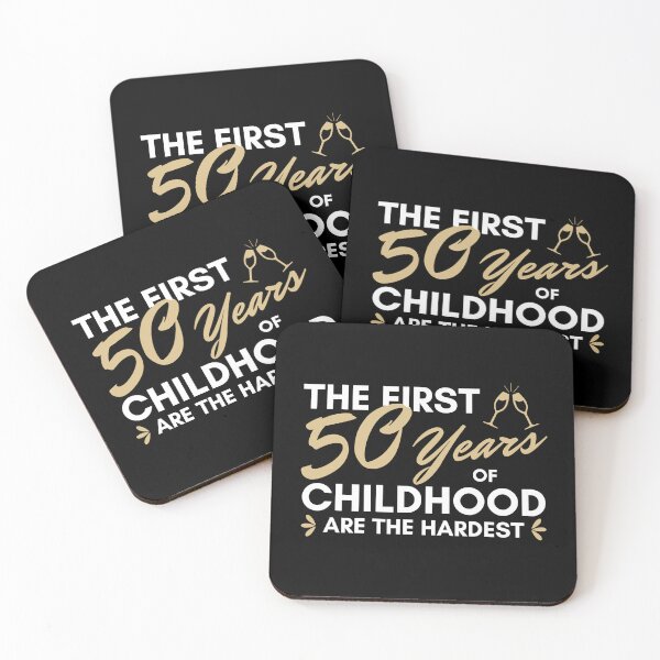 Item preview, Birthday fifty, The first 50 years of childhood are the hardest  designed and sold by portrait4you.