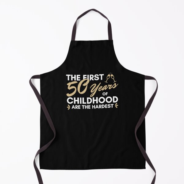 Item preview, Birthday fifty, The first 50 years of childhood are the hardest  designed and sold by portrait4you.