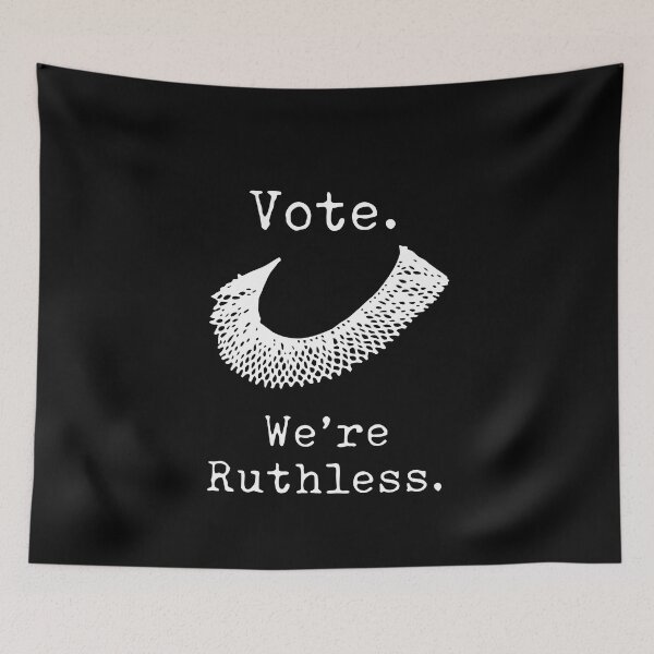 Item preview, Feminist Vote We're Ruthless RBG Act Accordingly Design designed and sold by eham93.