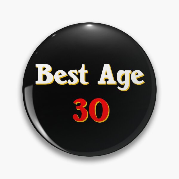 Item preview, best age, 30, GB, give away designed and sold by Kirei-Lily.