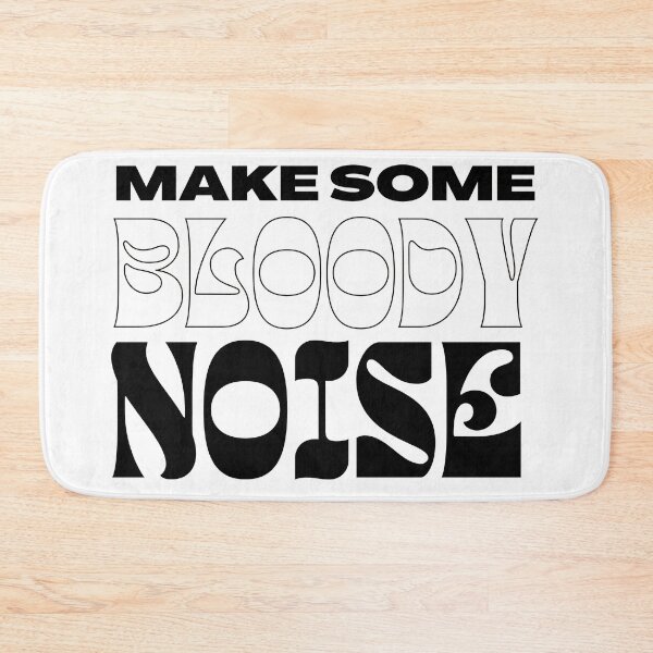 Item preview, Make Some Bloody Noise - Vintage Text designed and sold by The-Funny-Shop.
