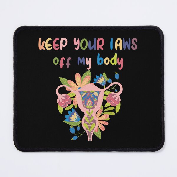 Item preview, keep your laws off my body designed and sold by YassJmShop.