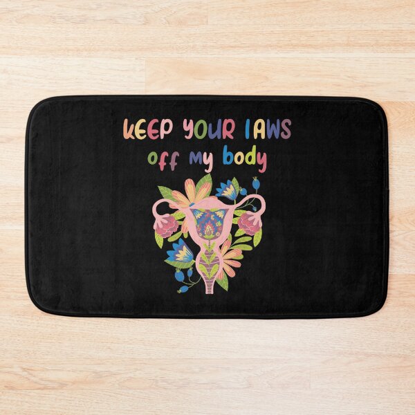 Item preview, keep your laws off my body designed and sold by YassJmShop.