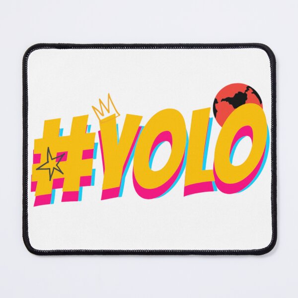Item preview, YOLO - You only live once  designed and sold by byrne-ma.