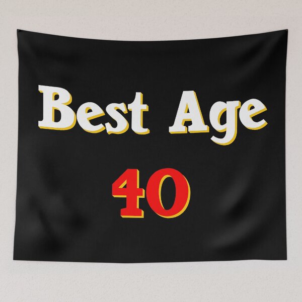 Item preview, best age 40 saying shirts designed and sold by Kirei-Lily.