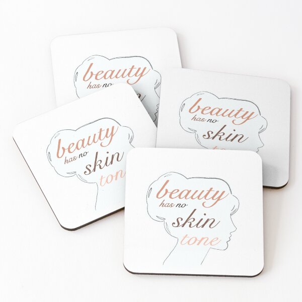 Item preview, Beauty has no skin tone designed and sold by mojo629.