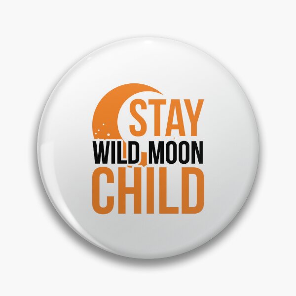 Item preview, Stay Wild Moon Child Hello World New Baby Baby Shine Mothers Day gift apparel designed and sold by DesignByHeartUK.