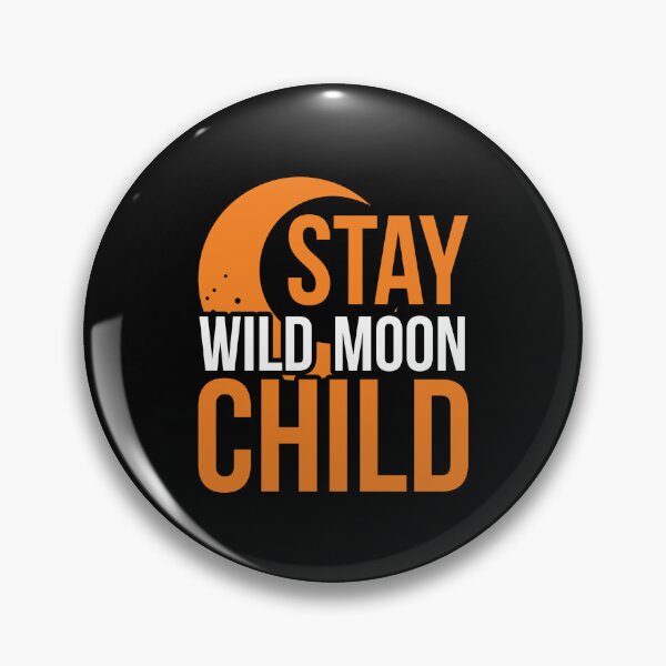 Item preview, Stay Wild Moon Child Hello World New Baby Baby Shine Mothers Day gift apparel designed and sold by DesignByHeartUK.