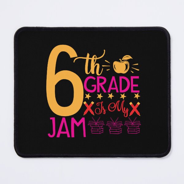 Item preview, 6th Grade Is My Jam Sixth Grade Squad School 6th Grade Love kid girl boy Off birthday Vacation Inspiration Joy Mood designed and sold by DesignByHeartUK.