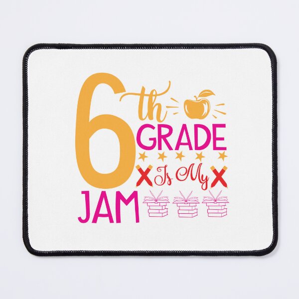 Item preview, 6th Grade Is My Jam Sixth Grade Squad School 6th Grade Love kid girl boy Off birthday Vacation Inspiration Joy Mood designed and sold by DesignByHeartUK.