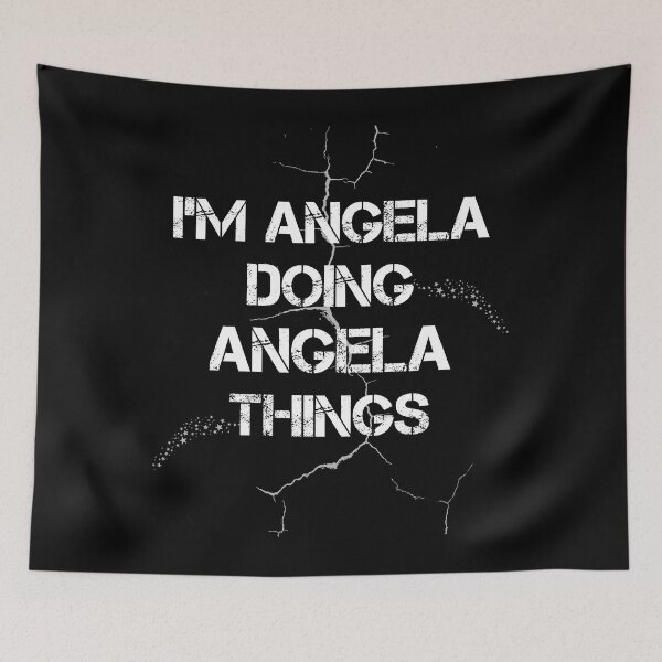 Item preview, I'm Angela Doing Angela Things designed and sold by rachidhaz.