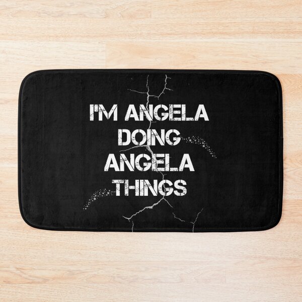 Item preview, I'm Angela Doing Angela Things designed and sold by rachidhaz.