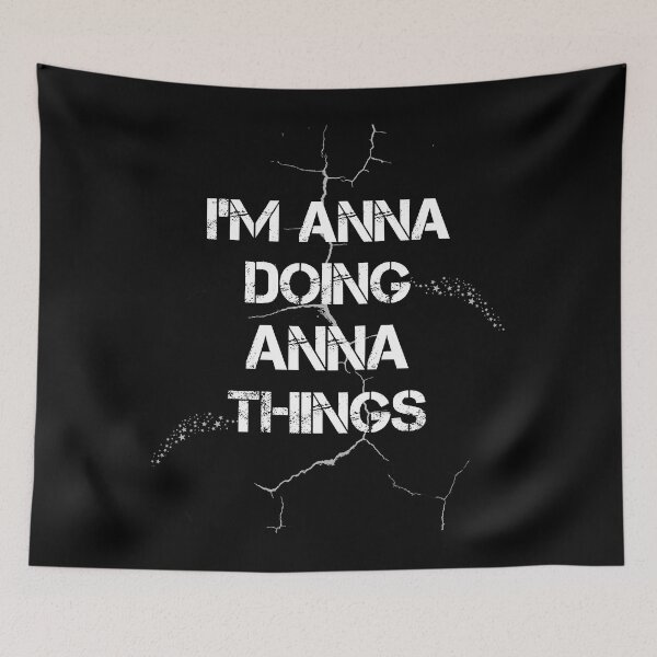 Item preview, I'm Anna Doing Anna Things designed and sold by rachidhaz.