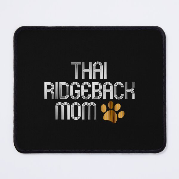 Item preview, Thai Ridgeback Mom designed and sold by kindxinn.