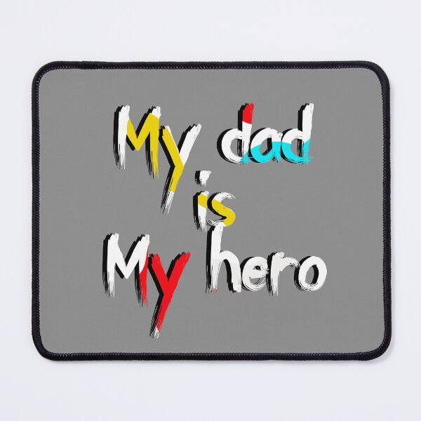 Item preview, my dad is my superhero designed and sold by Tataw007.