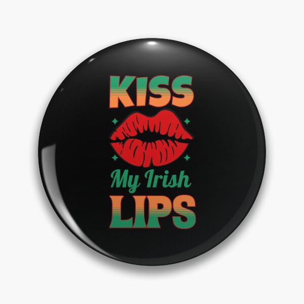 Artikelvorschau, Küssen Sie meine irischen Lippen entworfen und verkauft von IrishPOD.