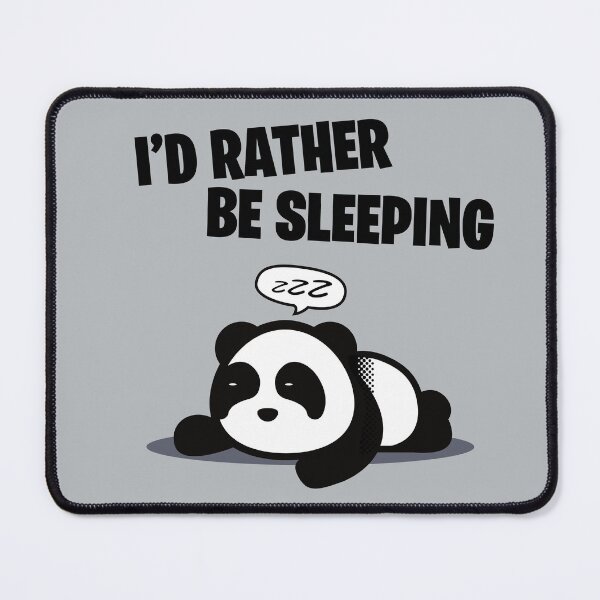 Item preview, I'd rather be sleeping, panda naps designed and sold by retrippy.